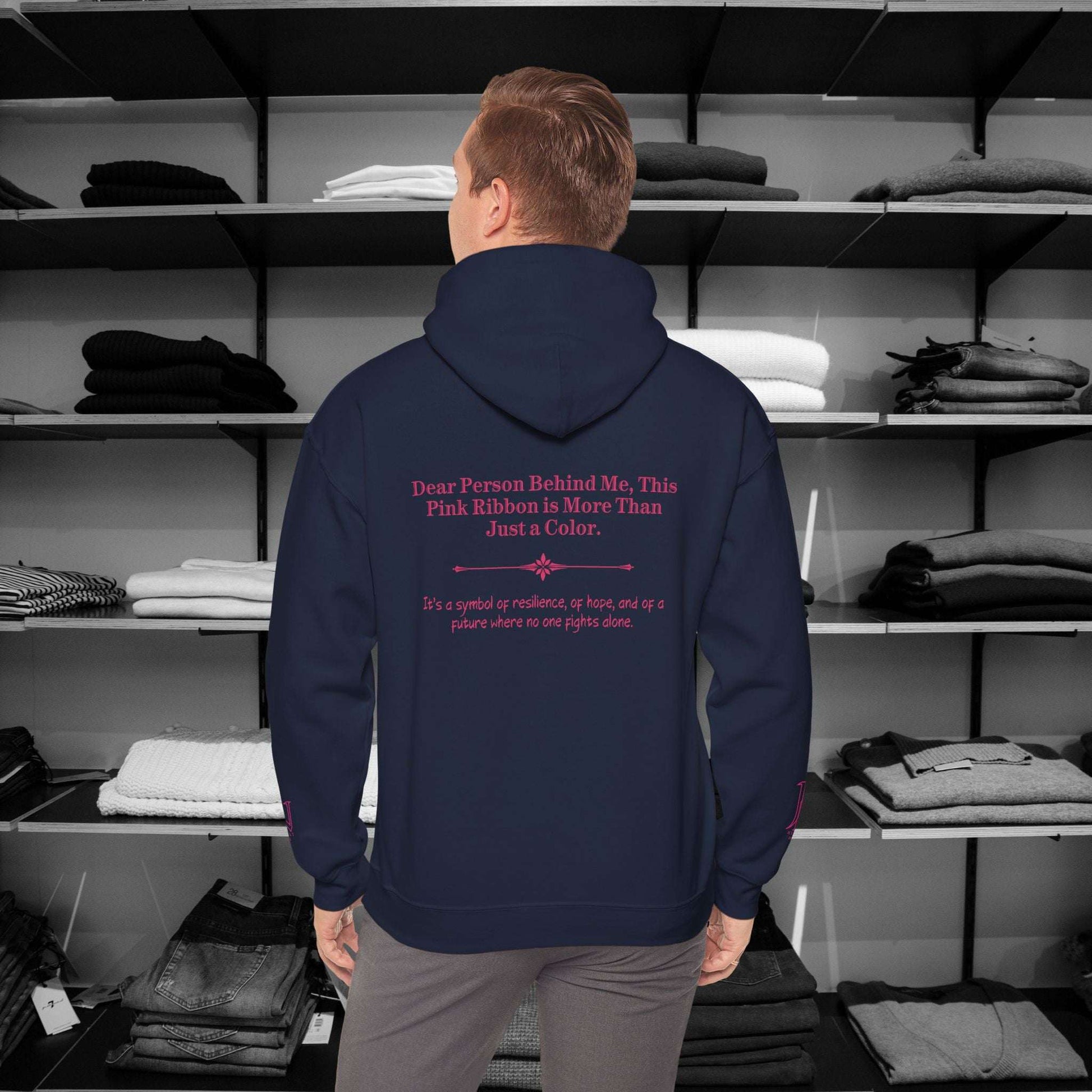 Dear Person Behind Me Hoodie,this Pink Ribbon is More Than Just a Color. Stand strong and stylish in this empowering hoodie - speaks to both inner and outer strength