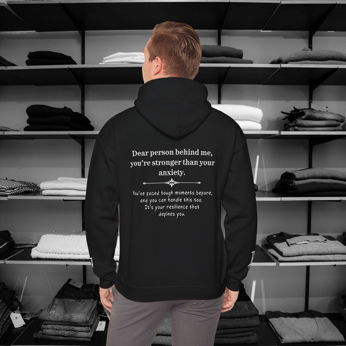 Dear Person Behind Me Hoodie – You're Stronger Than Your Anxiety | Be Kind