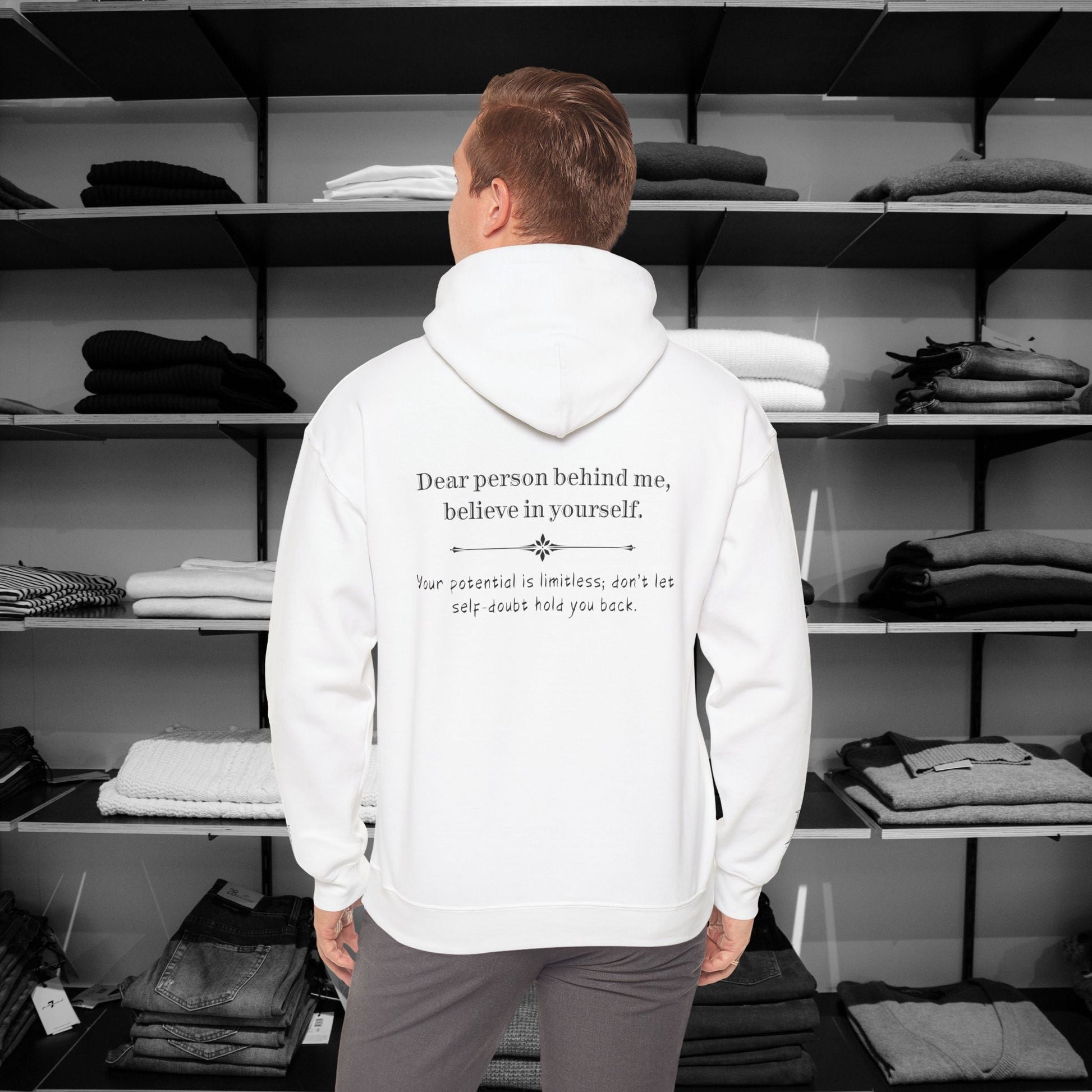 Dear Person Behind Me Hoodie – "Believe in Yourself" | Be Kind