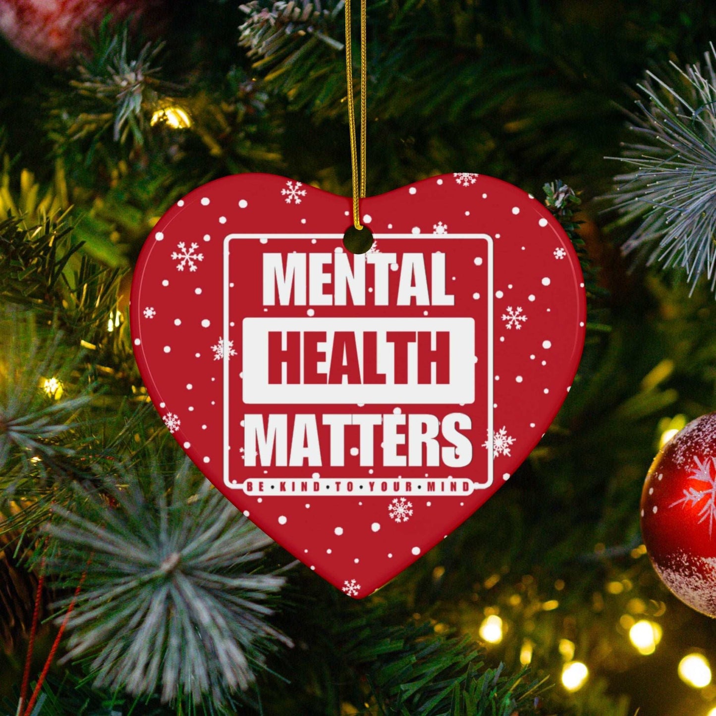 Celebrate the season while you spread important messages with this Mental Health Matters Holiday Ceramic Christmas Ornaments. Lovingly designed by Heartfelt Hoodies.