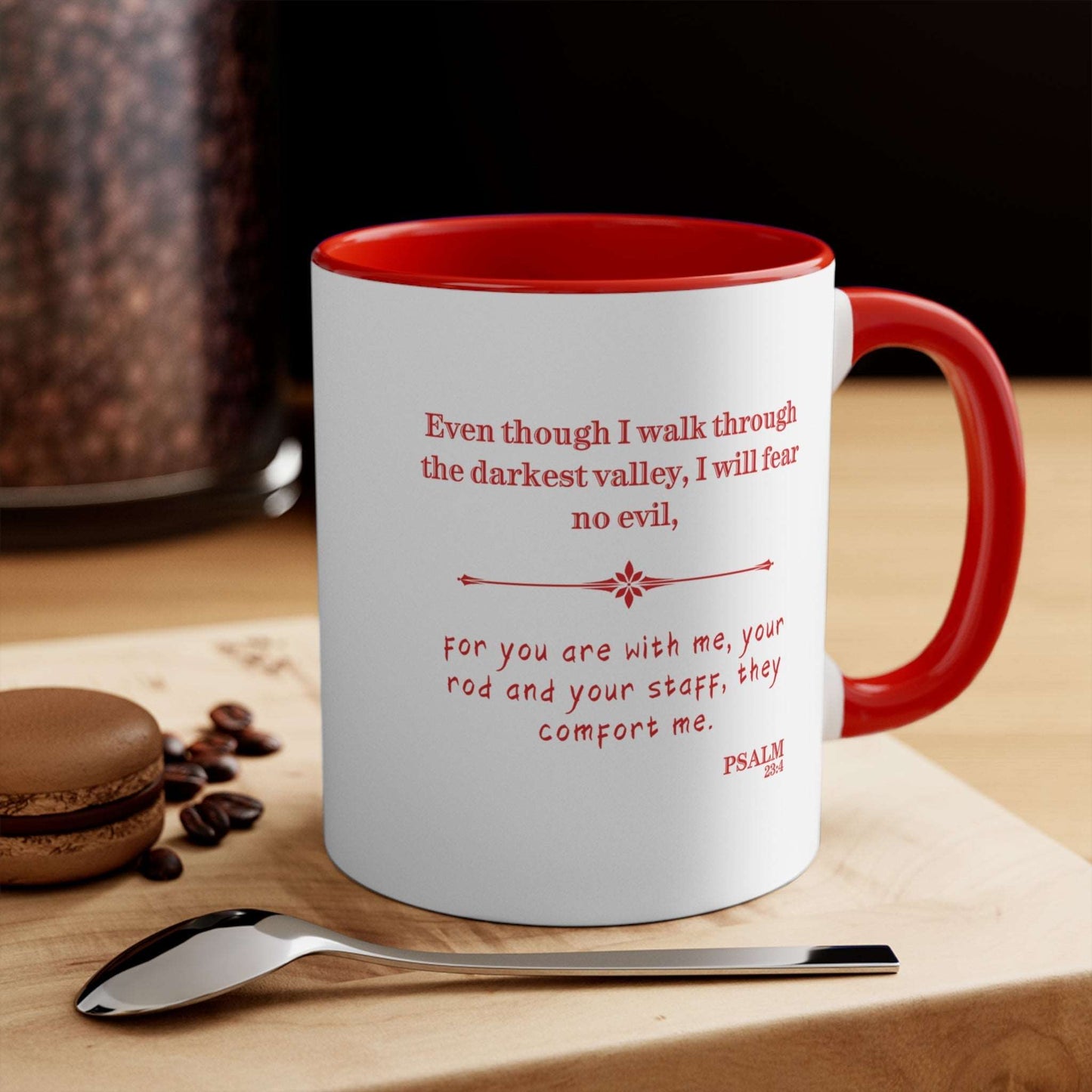 Check out our Christian Ceramic Coffee Mug "Faith, Hope & Love"  inspired by 1 Corinthians 13:13, Psalm 23:4: "Even though I walk through the darkest valley" Perfect red and white