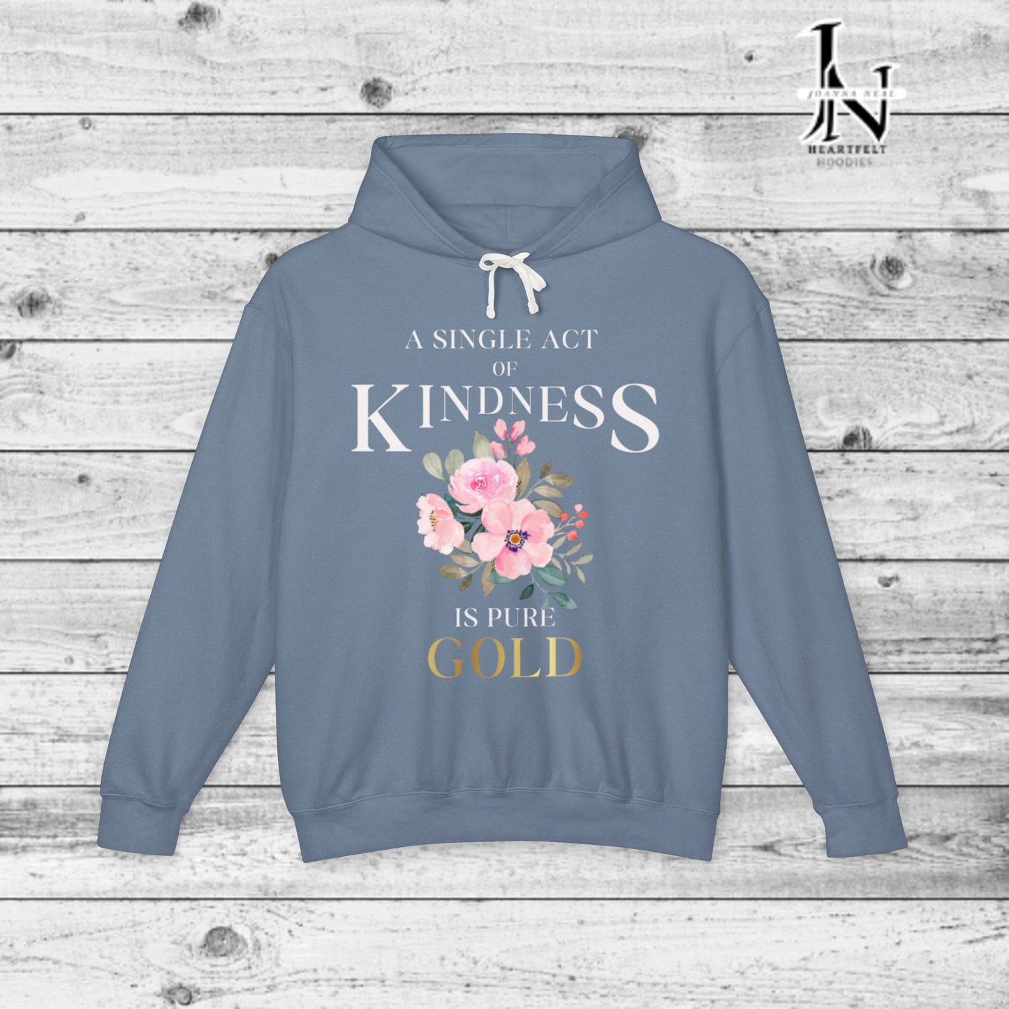 Be Kind Hooded Sweatshirt | Single Act of Kindness | Poems clothing