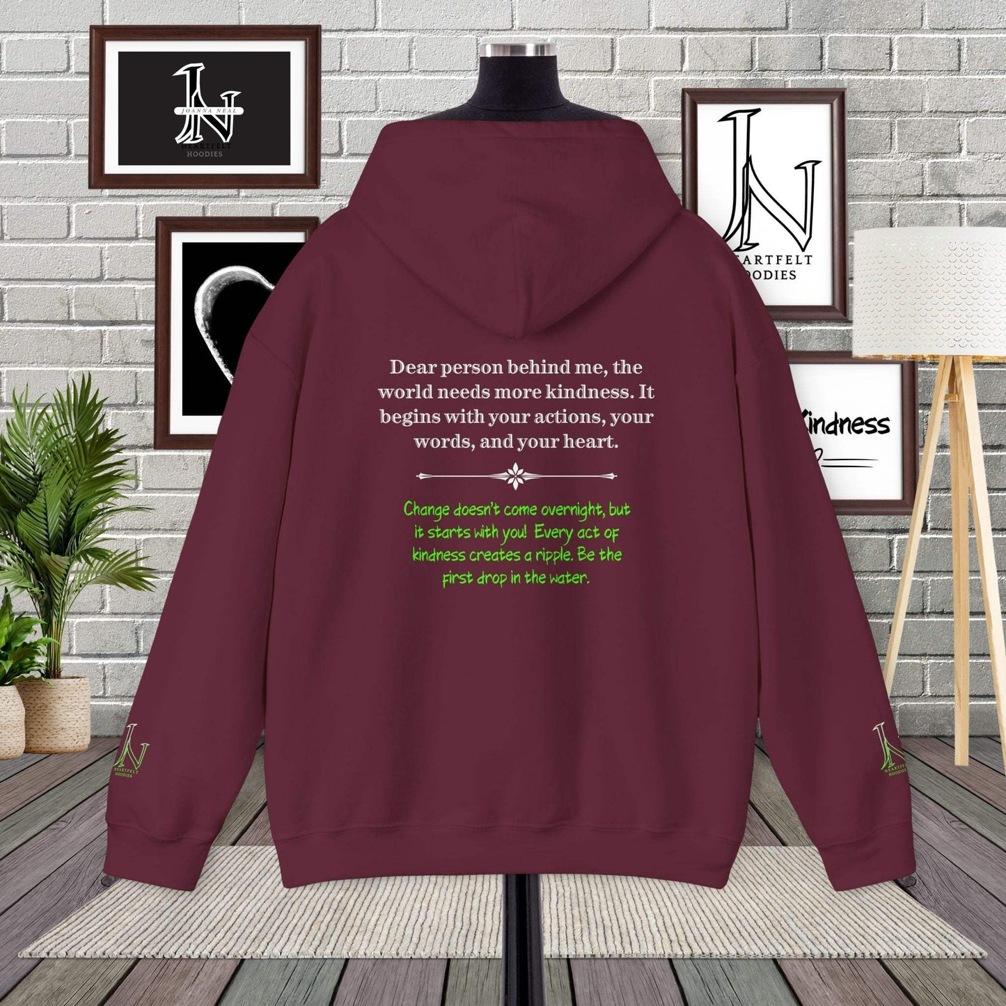 Dear Person Behind Me Hoodie, the world needs more kindness. It begins with your actions, your words, and your heart. Change doesn’t come overnight, but it starts with you! Every act of kindness creates a ripple. Be the first drop in the water.