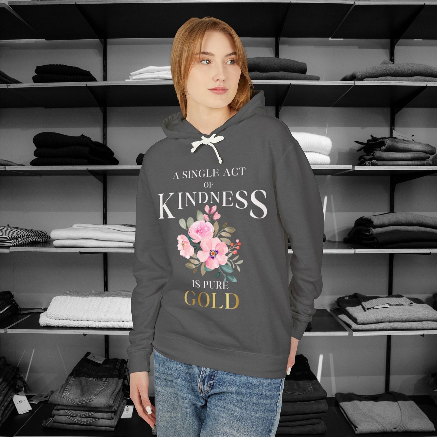 Be Kind Hooded Sweatshirt | Single Act of Kindness | Poems clothing