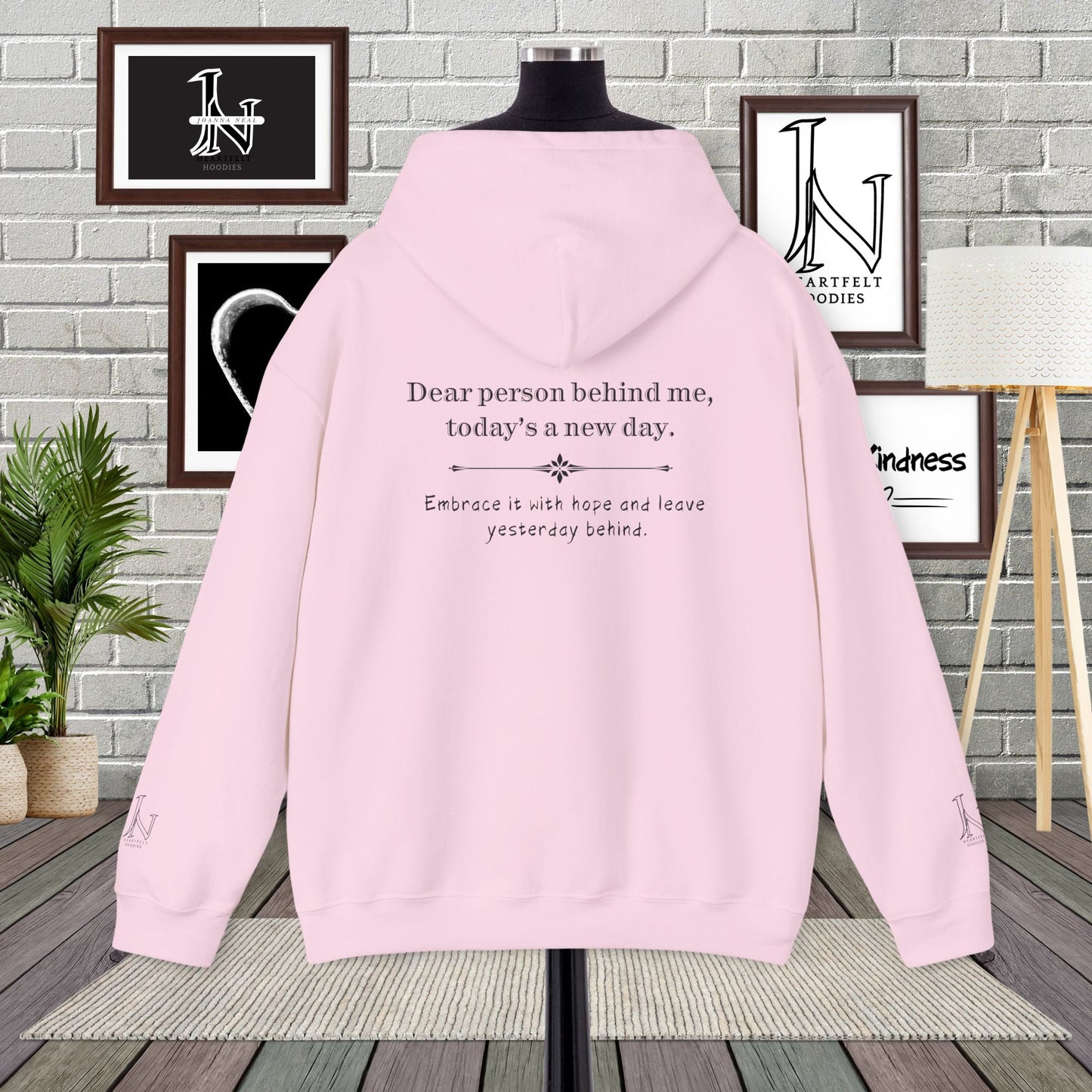 Dear Person Behind Me Hoodie – "Today’s a New Day" | Be Kind