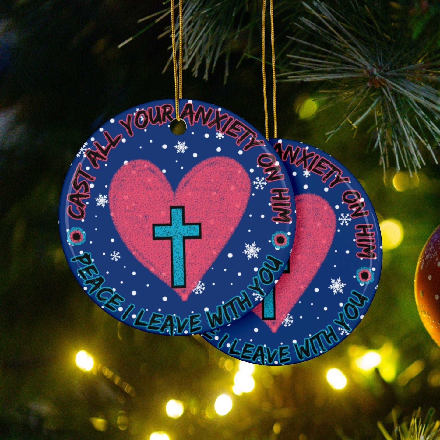 Cast all Your Anxiety On Him Ceramic Christmas Ornaments from Heartfelt Hoodies seasonal specials combine Christmas with Mental Health Awareness and Christian Faith.