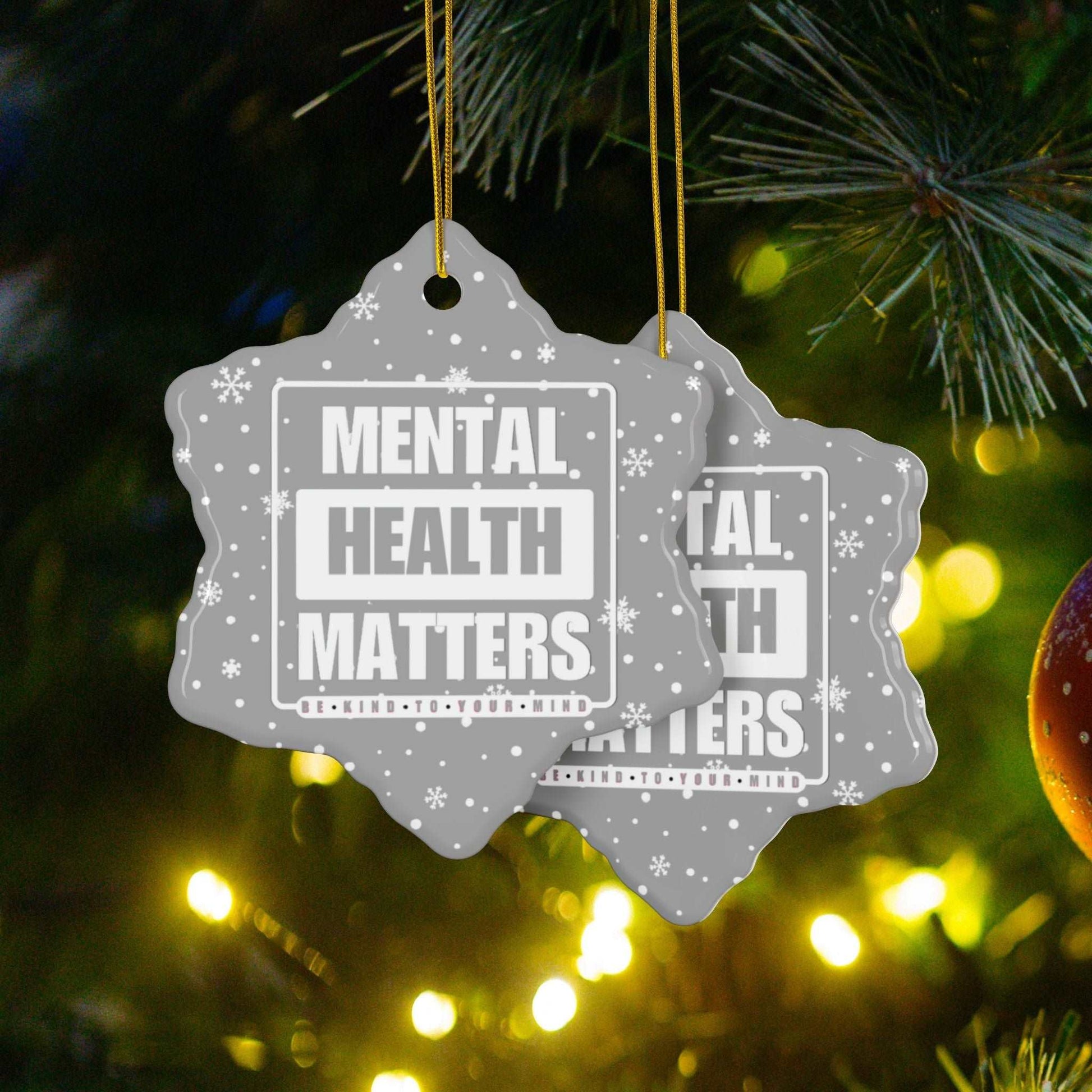 Celebrate the season while you spread important messages with this Mental Health Matters Holiday Ceramic Christmas Ornaments. Lovingly designed by Heartfelt Hoodies.