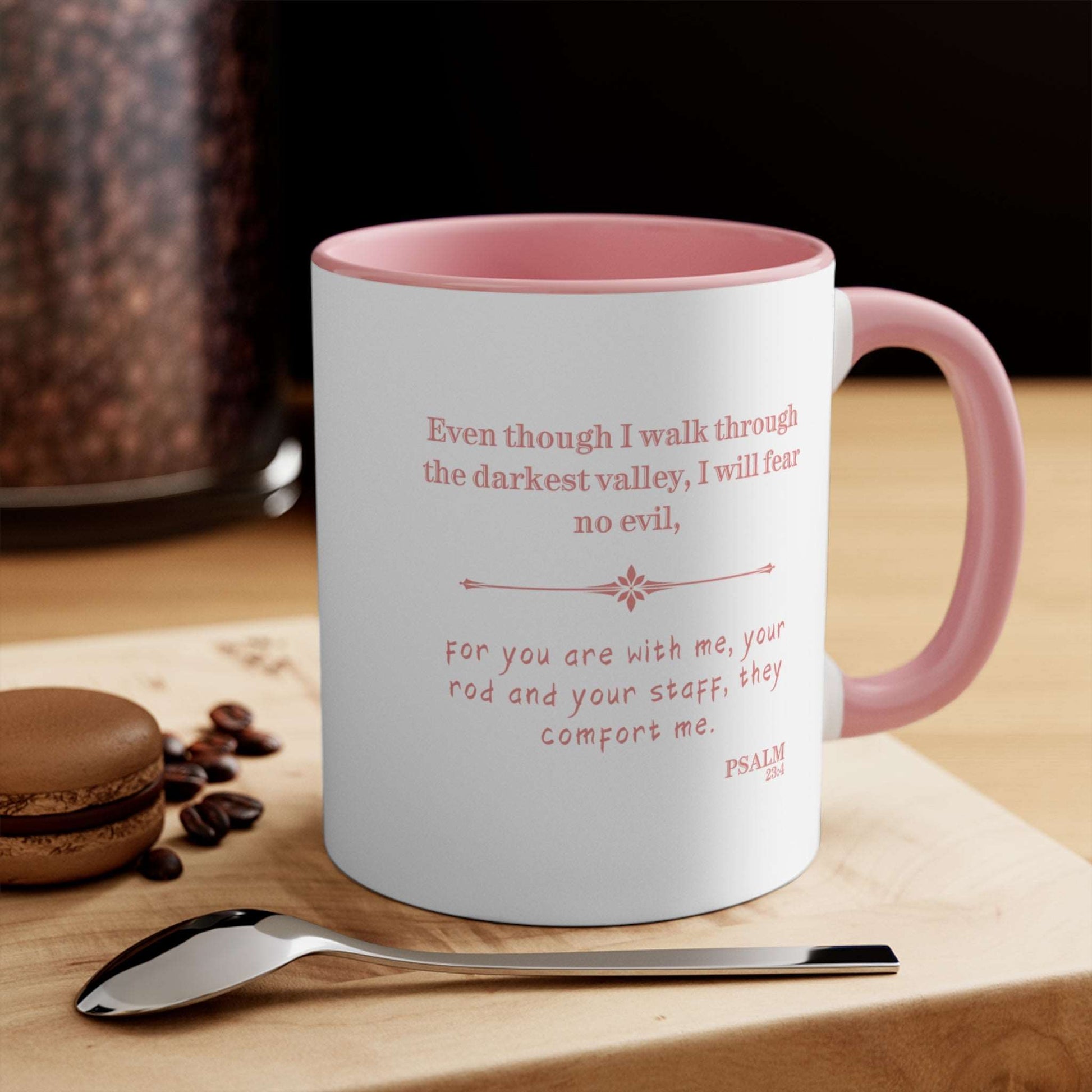 Check out our Christian Ceramic Coffee Mug "Faith, Hope & Love"  inspired by 1 Corinthians 13:13, Psalm 23:4: "Even though I walk through the darkest valley" Perfect pink and white