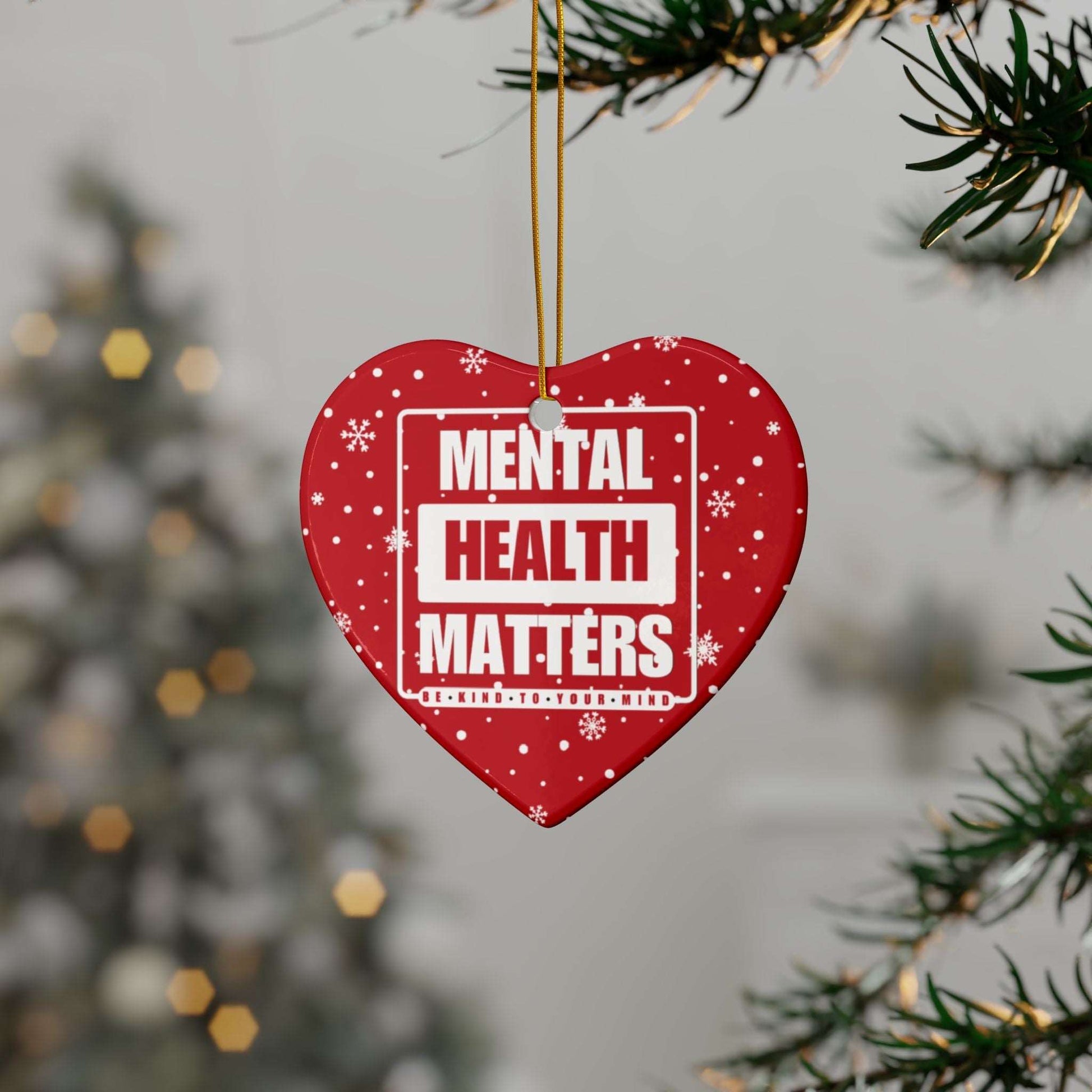 Celebrate the season while you spread important messages with this Mental Health Matters Holiday Ceramic Christmas Ornaments. Lovingly designed by Heartfelt Hoodies.