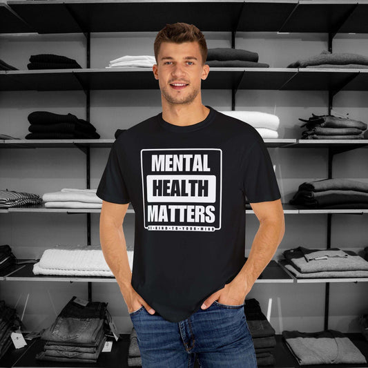 Raise awareness with our Mental Health Matters shirts, designed for those who support mental health awareness and care. Crafted from premium Comfort Colors fabric