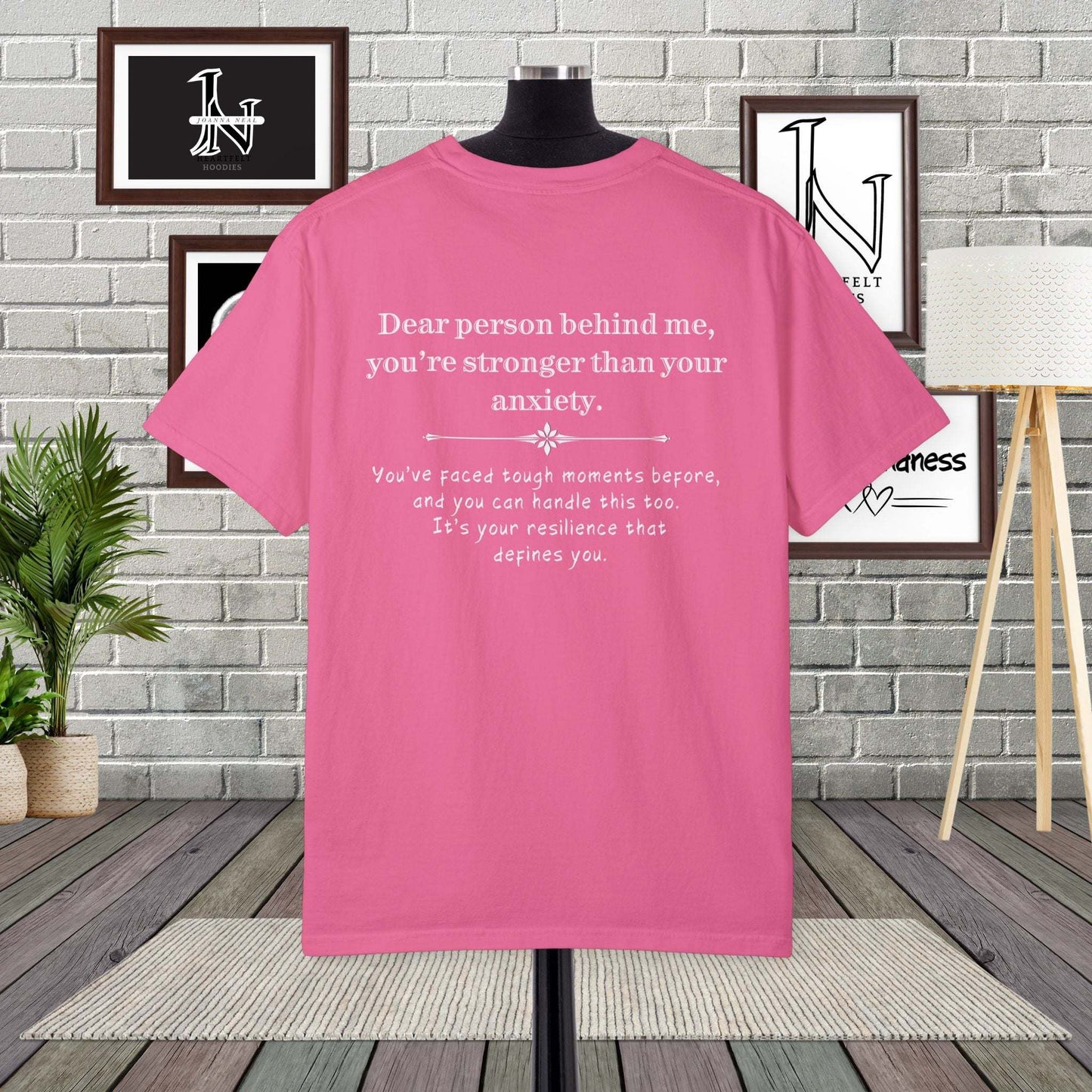 Anxiety can feel overwelming but this Dear Person Behind Me shirt - You're Stronger Than Your Anxiety reminds you that you are strong. premium t shirt Comfort Colors