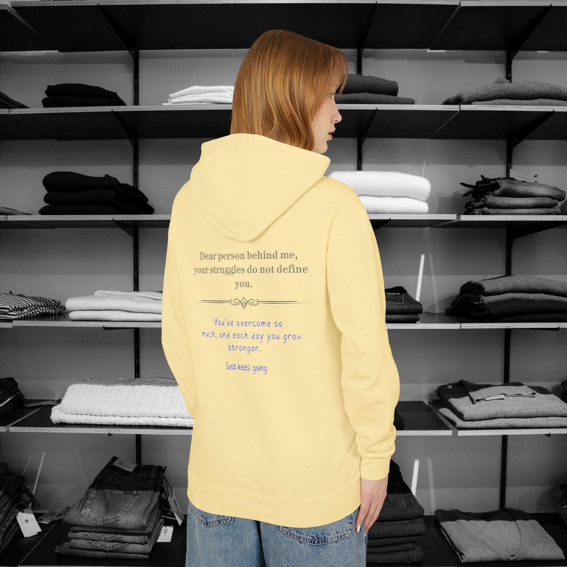 Having a tough day? here is a  reminder that you are strong enough and have strength inside to pull through. This Dear Person Behind me Hoodie is perfect. Click here