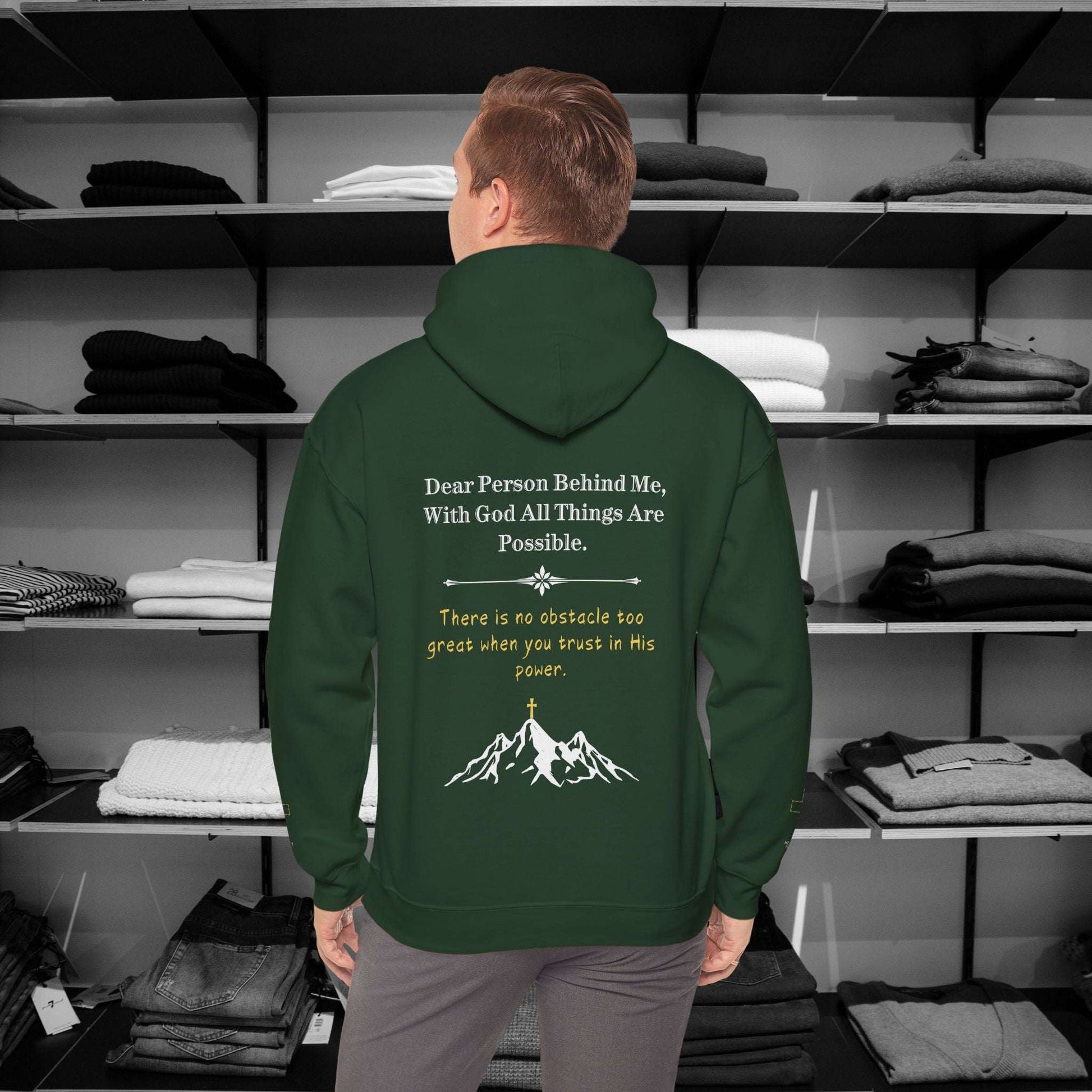 Dear Person Behind Me Hoodie, With God All Things Are Possible - Trust in his power