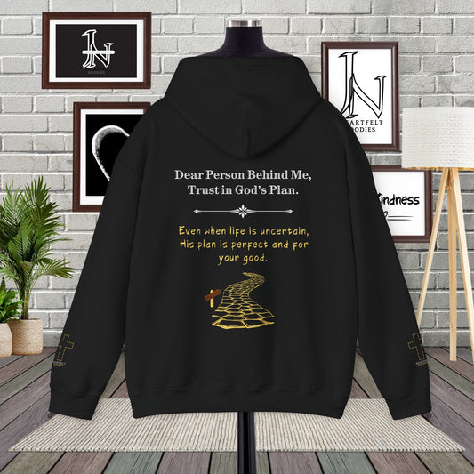 Dear Person Behind Me Hoodie, Trust in God’s Plan - Even when life is uncertain, His plan is perfect and for your good. This Christian must have hoodie radiates reassurance